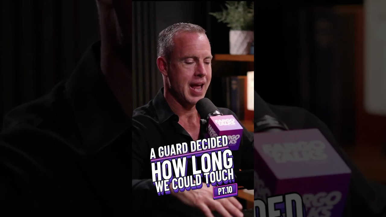 A Guard Decided How Long We Could Touch | Adam Clausen on Fargo Talks
