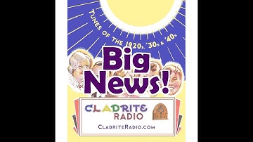 Big News from Cladrite Radio!