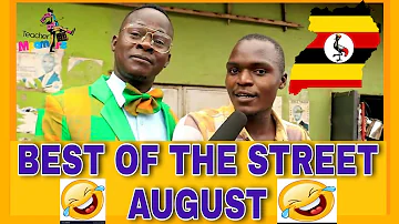 Best of Teacher Mpamire on the Street August 2022 HD