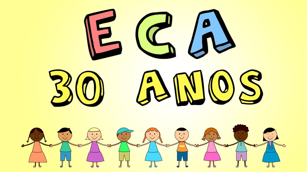 ECA - 30 anos Direitos das Crianças e dos Adolescentes - YouTube