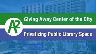 Giving Away Center of the City: Privatizing Public Library Space