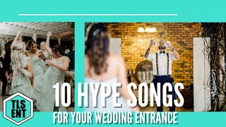 Wedding Tips | 10 Hype Wedding Intro Songs