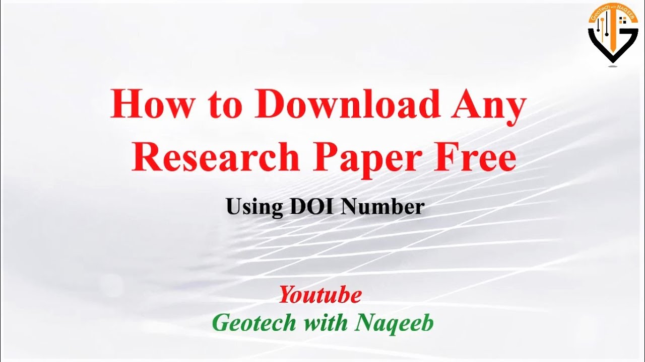 How to download any research paper free using doi number geotech with