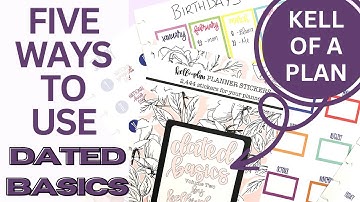 FIVE WAYS TO USE DATED BASICS STICKER BOOK | NEW DATED BASICS VOLUME 2 FROM KELL OF A PLAN