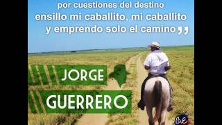 Video thumbnail of "JORGE GUERRERO - SI EL AMOR SE NOS TERMINA"