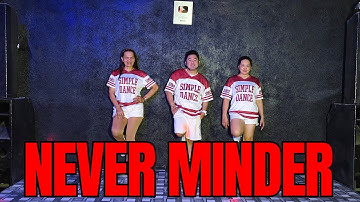 NEVER MINDER - REMIX | RETRO DANCE | DANCE REMIX | SIMPLE DANCE 