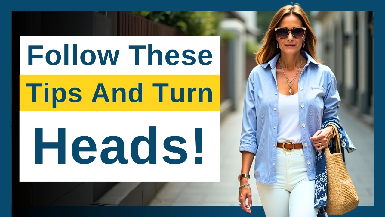7 GENIUS Tips for Women Over 50 to CONSISTENTLY Look EXPENSIVE and ...