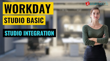 Studio Integration | Workday Studio Basic Training | ZaranTech