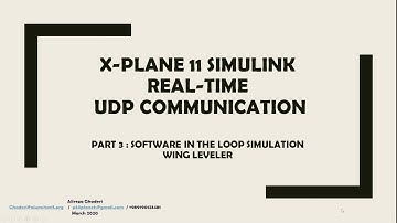 X-Plane 11 Simulink Real-Time UDP Communication - PID Controller SIL Example