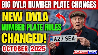 DVLA Number Plate Rule Changes October 2025 – What Every UK Driver Must Know