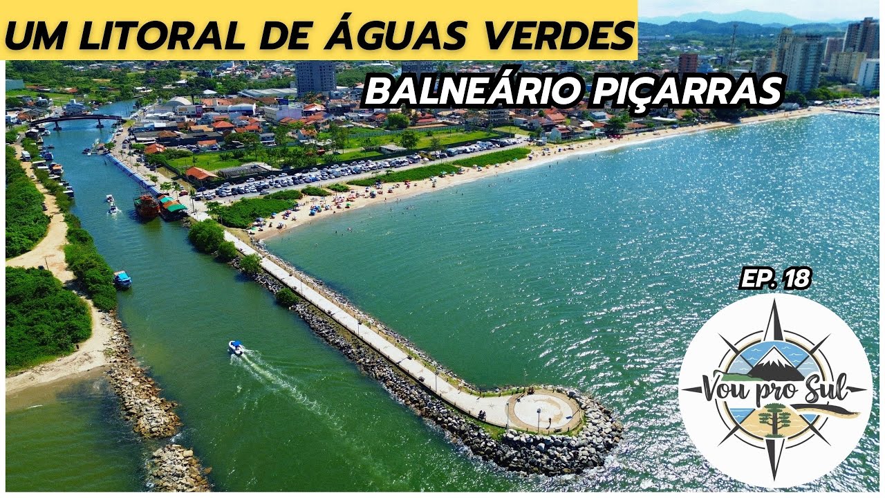 BALNEÁRIO PIÇARRAS - T1 - Ep18 - Um litoral de águas verdes