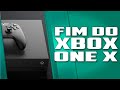 O FIM do Xbox One X