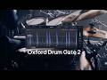 Sonnox Oxford Drum Gate 2 日本語版トレイラー