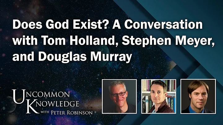 Does God Exist? A Conversation with Tom Holland, S...