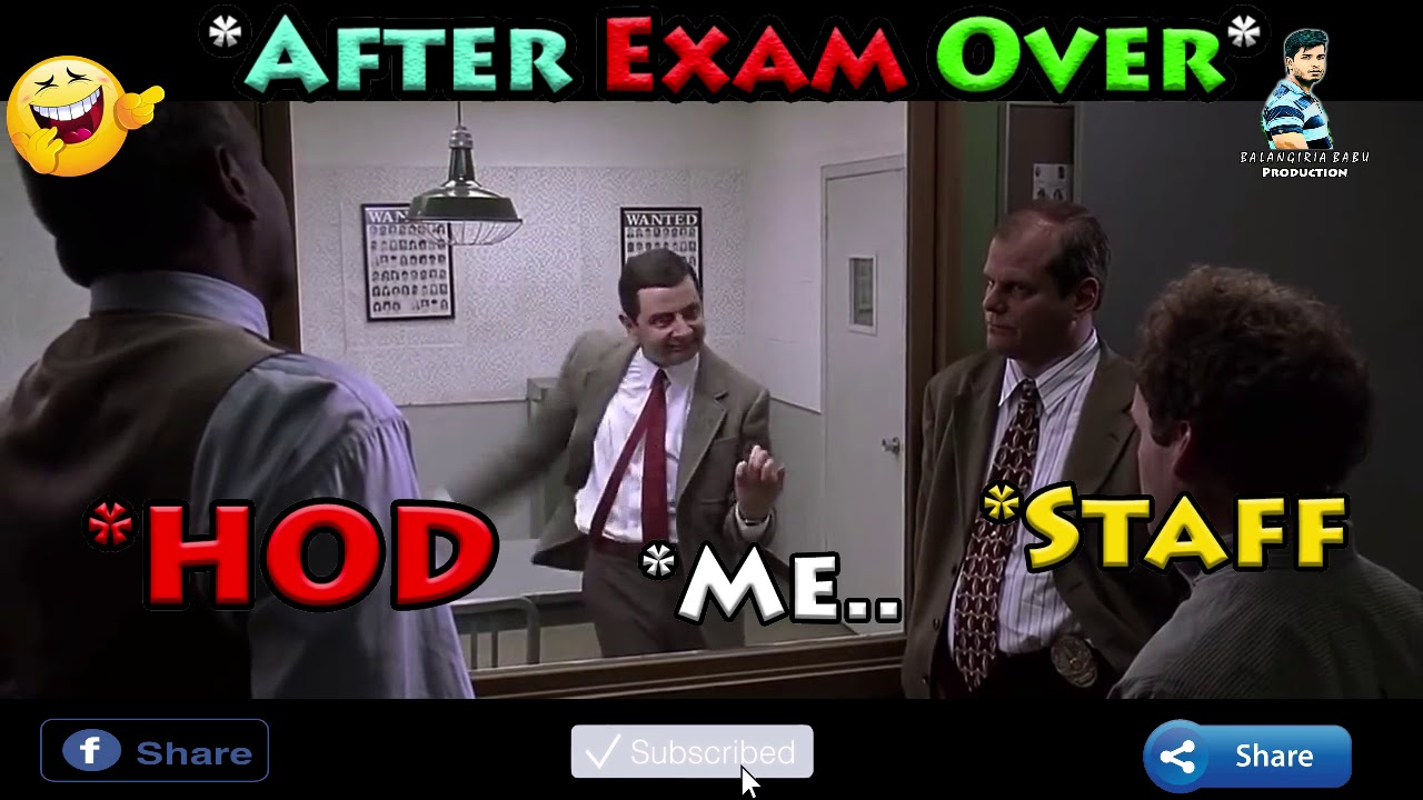 Semester Exam Over Whatsapp Status Mr Bean version - YouTube