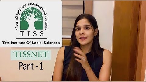 TISSNET PART 1 | First step to pursuing psychology in TISS | preparing for TISSNET