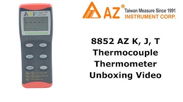 8852 AZ K, J, T Thermocouple Thermometer Unboxing Video