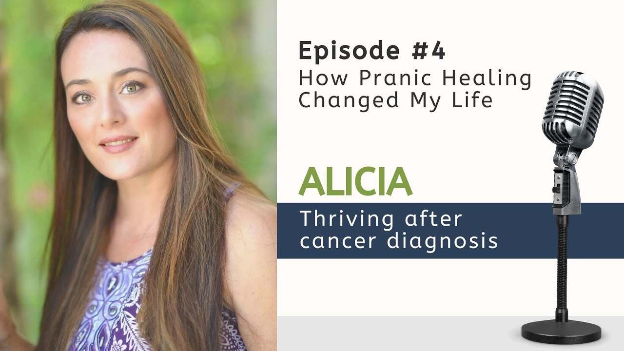 Episode #4 - How Pranic Healing Changed My Life - Alicia. - YouTube