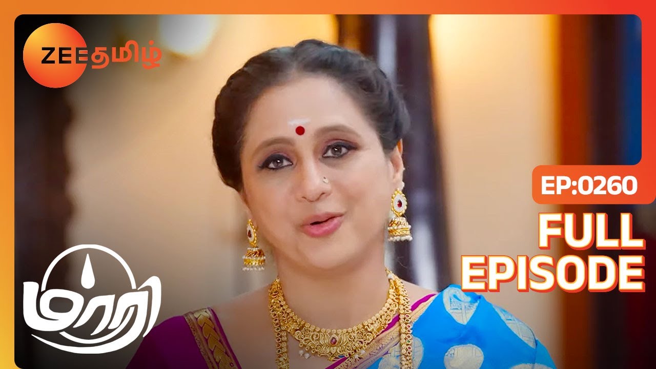 அடுத்த வருஷம் நீங்க குழந்தையோட தான் வரணும் | Maari | Full Ep 260 | Zee Tamil |30 May 23