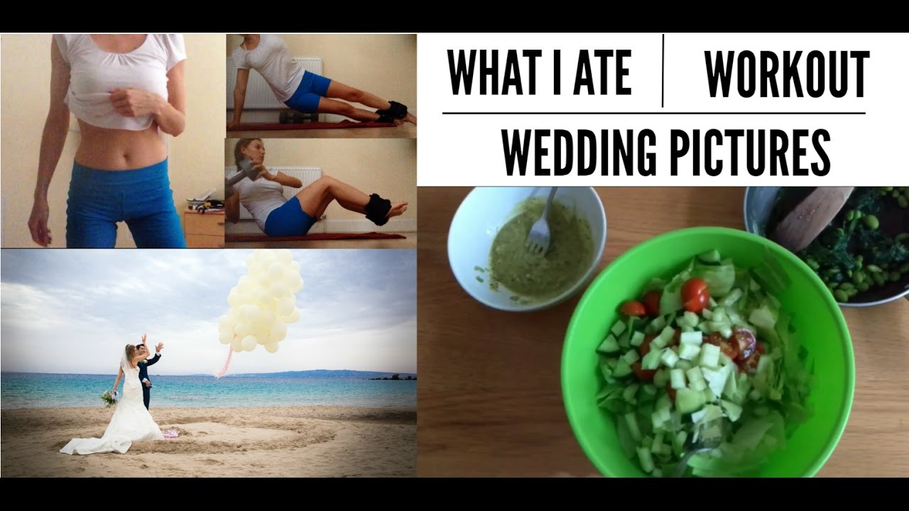 What I ate (vegan) | Workout | Wedding pictures
