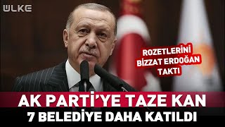 7 Belediye Daha AK Parti&#39;ye Katıldı Rozetleri Bizzat Erdoğan Taktı #haber