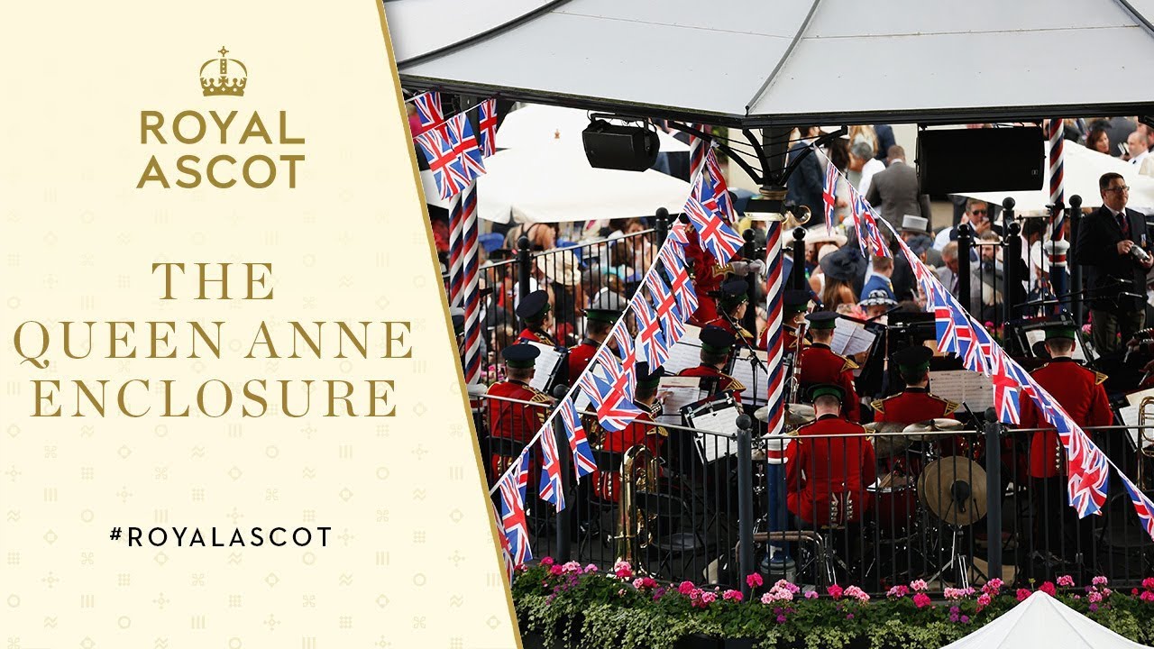 Royal Ascot 2016 The Queen Anne Enclosure YouTube