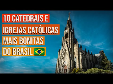 10 Catedrais e