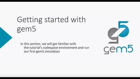 gem5 Tutorial at ISCA 2024: Getting Started