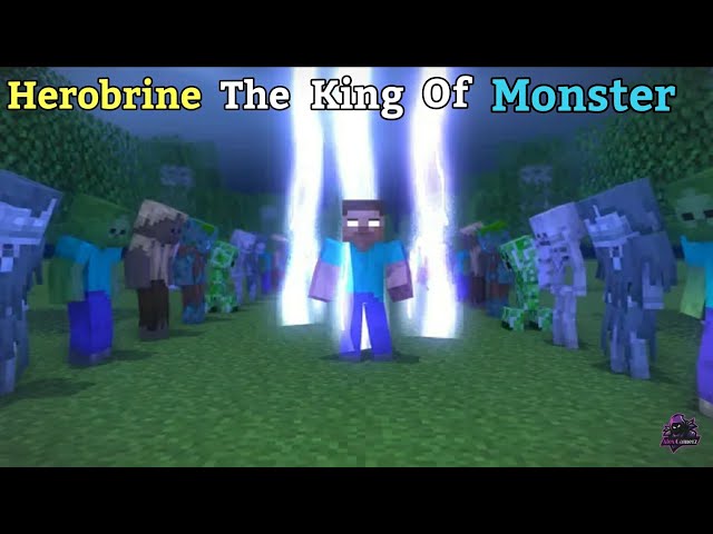 Herobrine the King of Monsters class=