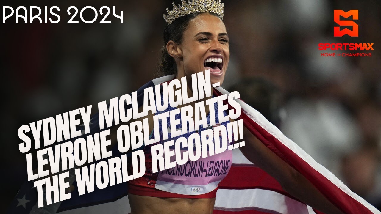 Paris 2024| USA's Sydney McLaughlin-Levrone smashes world record in  Women's 400m Hurdles| SportsMax