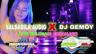 SALSABILA X DJ GEMOY FEAT PERTELONANS CURAHJATI LIVE BULUSARI CURAHJATI