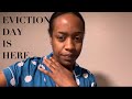 EVICTION DAY IS HERE| FRANTICALLY VENTING| NERVOUS & NAUCEOUS| I AM ALLISON ALANNA