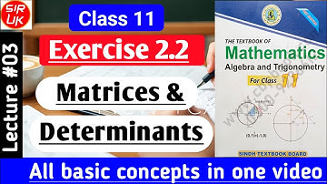 ex 2.2 complete | class 11 | Matrices and Determinants | Sindh board #maths #matrices