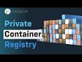 Harbor private container registry for docker and kubernetes
