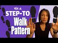 Fix a Step-To Walking Pattern