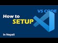 How to SETUP VS code?