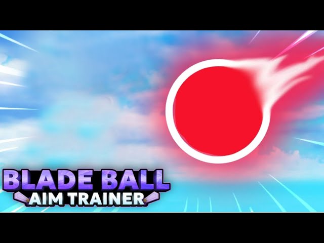 Game: Blade Ball Aim Trainer  #fyp #fypシ #bladeballaimtrainer