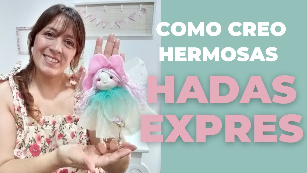 COMO CREO HERMOSAS HADAS EXPRESS!!