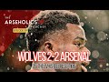 SHAMBOLIC. ON THE WHISTLE - Wolves 2-2 Arsenal