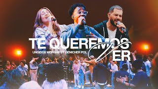 Video thumbnail of "Te Queremos Ver - Ungidos Worship Ft. Denicher Pol (Video Oficial) - Presencia Live -@DenicherPol"