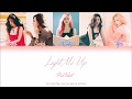 Red Velvet 레드벨벳 Light Me Up Han Rom Eng Color Coded Lyrics By Red Heart Red Velvet 레드벨벳 Light Me Up Han Rom Eng Color Coded Lyrics By Red Heart