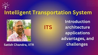Intelligent Transportation System - Introduction, Architecture, Applications and Advantages. screenshot 2