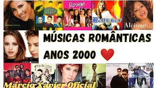 Músicas Românticas anos 2000 Nacionais. as mais românticas