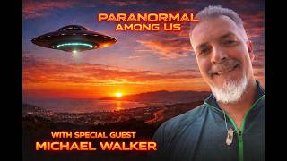 UFO Sighting &amp; Alien Contact Story | Michael Walker MUFON Cases + Angelic Vision