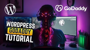 WordPress GoDaddy Tutorial: ULTIMATE GoDaddy WordPress Guide