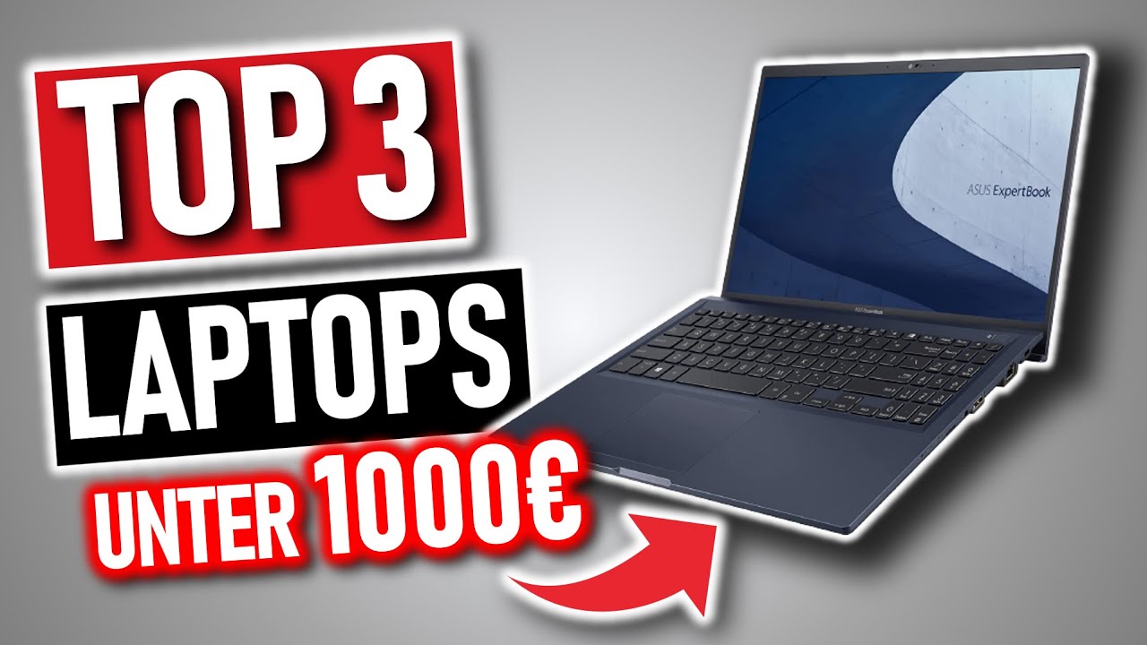 Die besten LAPTOPS unter 1000€ 2022 Top 3 Laptops bis 1000 Euro YouTube