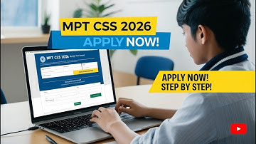 How to Apply for MPT CSS 2026  Step by Step Guide