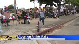 Abortion rights activists stage rally in Santa Monica
