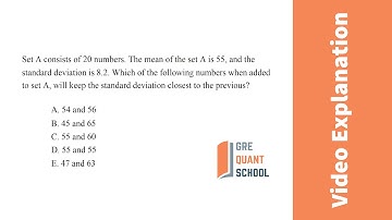 GRE Quant School- Question- 476: Set A consists of 20 members ....