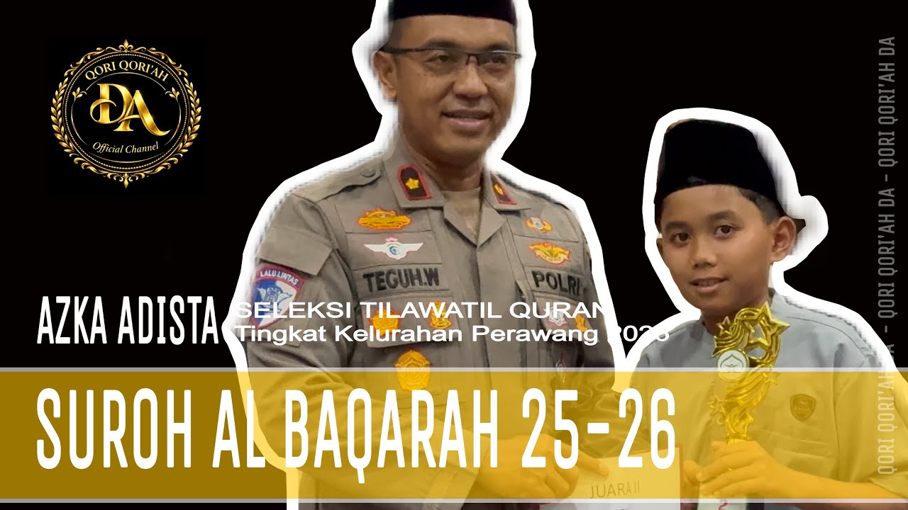 SURAH AL-BAQARAH 25-26 || STQ KELURAHAN